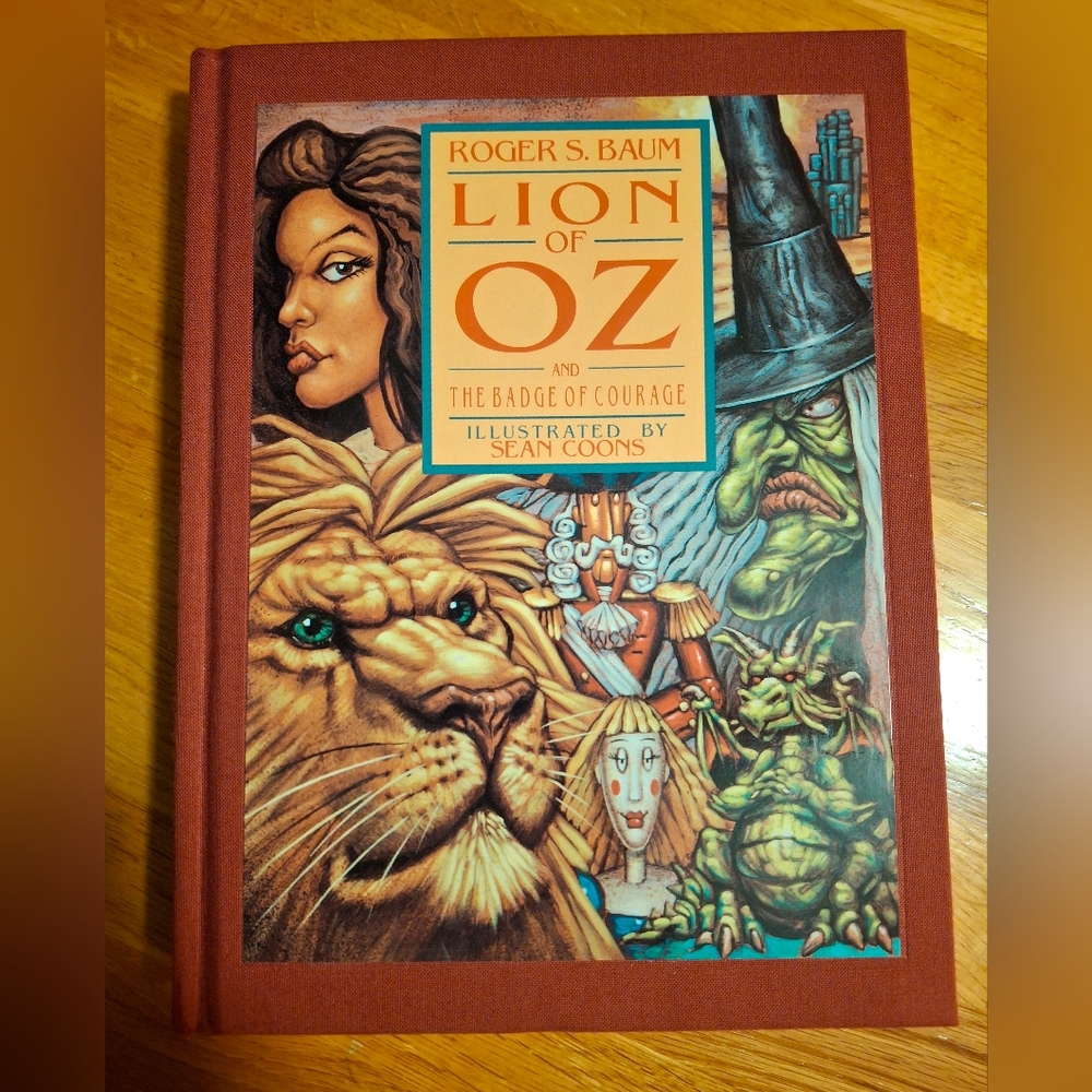 Lion Of Oz And The Badge Of Courage First Edition Book New